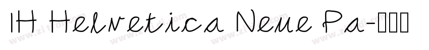 1H Helvetica Neue Pa字体转换